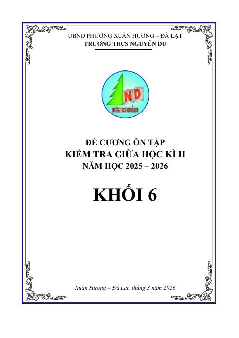 Đề cương ôn tập Giữa kì 2 Toán 6 năm 2025–2026 trường THCS Nguyễn Du (Lâm Đồng)